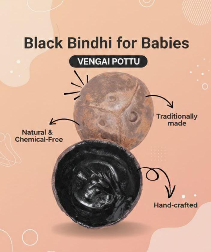 Vengai Pottu ( Black Bindi For Babies )